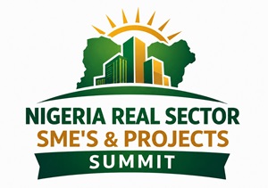 Nigeria Real Sector SME'S & Project Summit